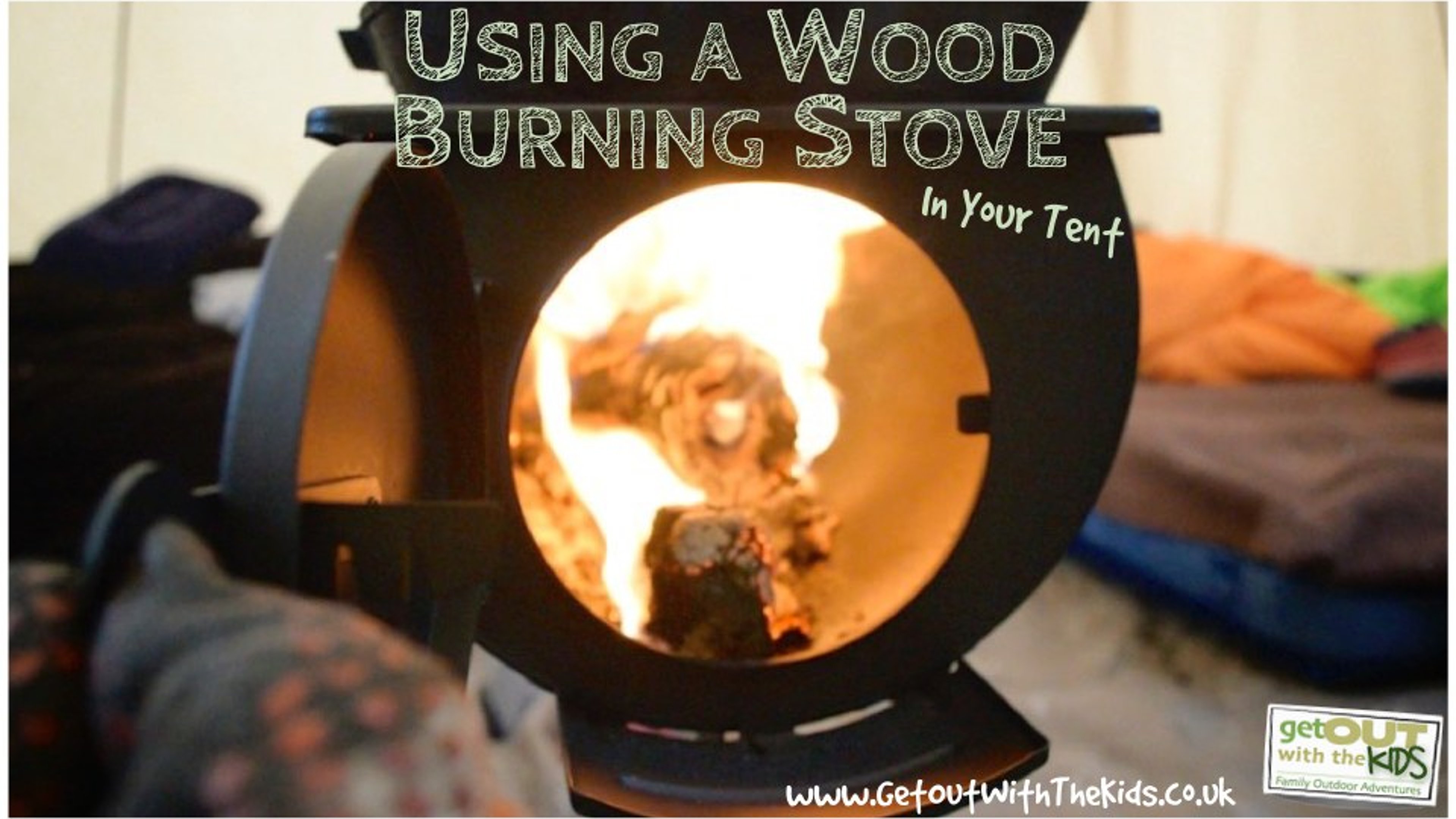How to use a Wood Burning Stove in your tent