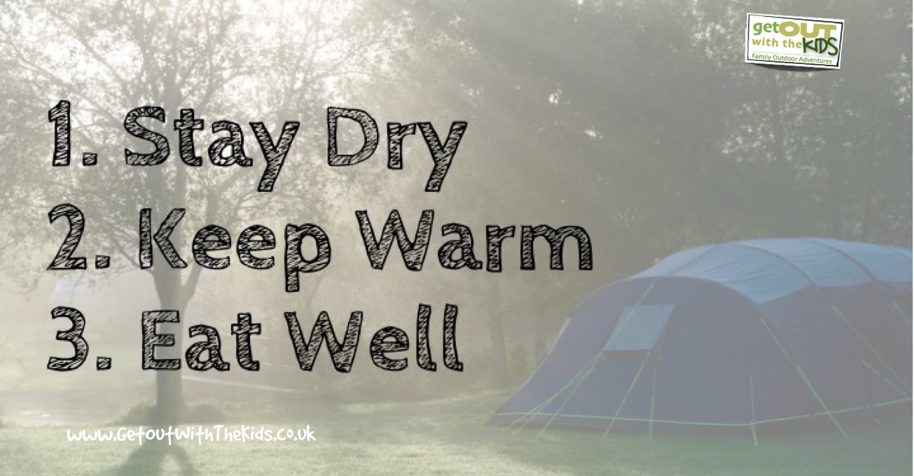 Stay dry-keep warm-eat well