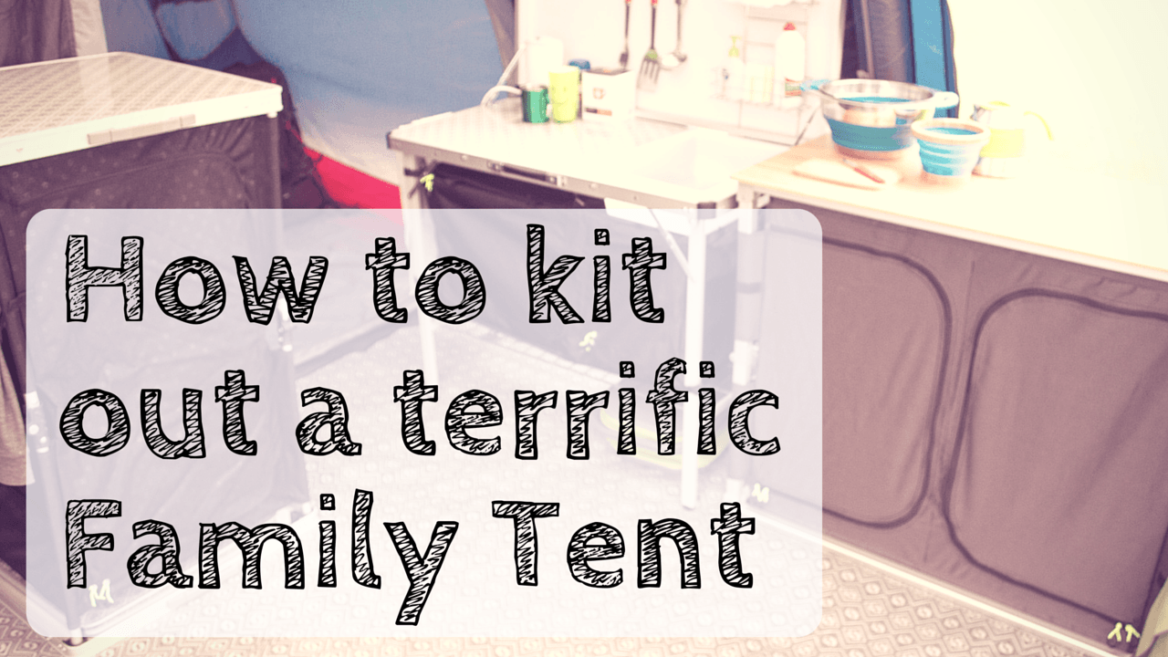 A family holiday tent