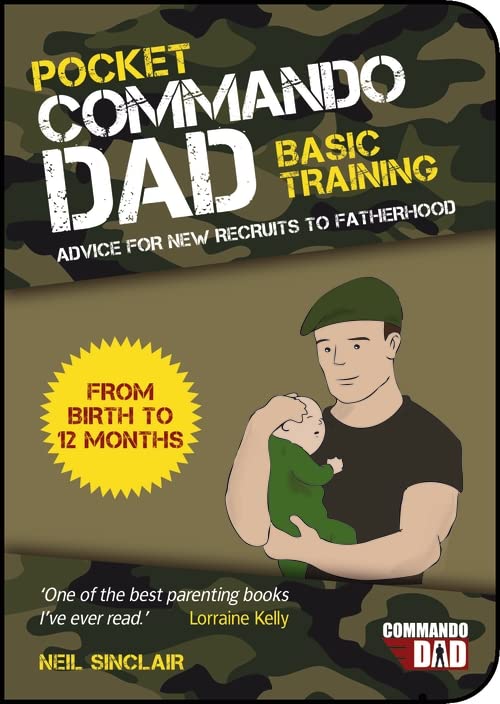 Commando dad basic training book